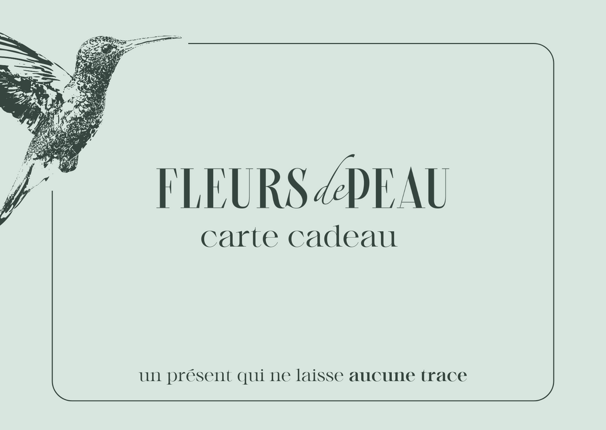 Carte cadeau Fleurs de Peau – un présent qui ne laisse aucune trace (version française)